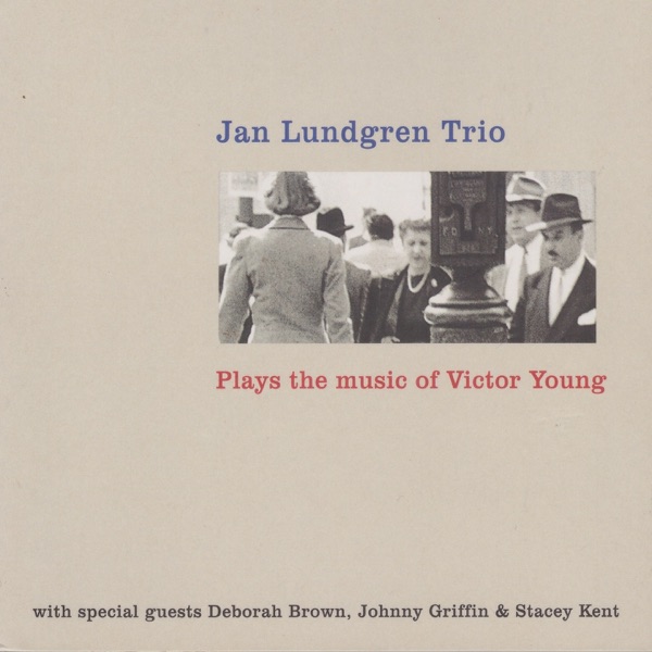 Jan Lundgren Trio Plays the Music of Victor Young album cover