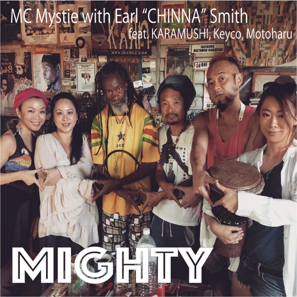 Mighty (feat. Earl Chinna Smith, Karamushi, Keyco & Motoharu) - Single album cover