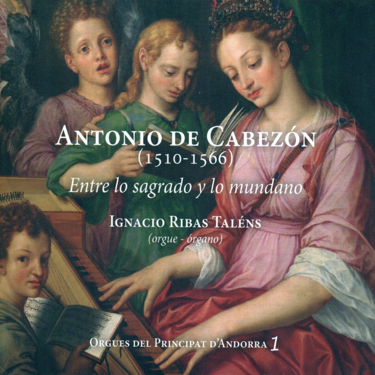 Antonio de Cabezón (1510-1566). Entre lo Sagrado y lo Mundano album cover
