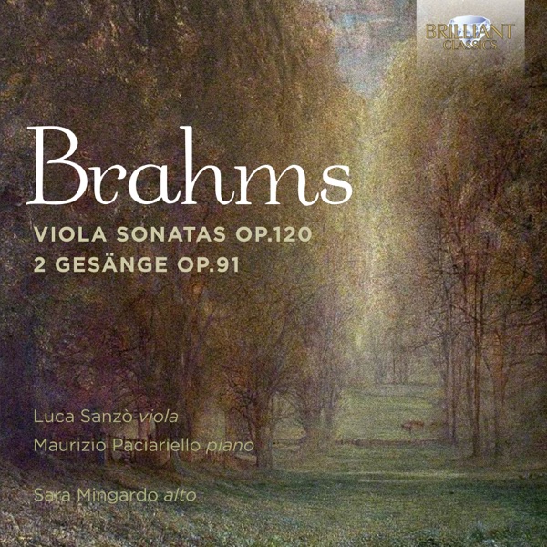 Brahms: Viola Sonatas, Op. 120, 2 Gesänge, Op. 91 album cover
