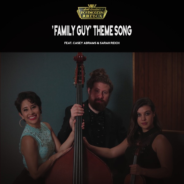 Theme from "Family Guy" (feat. Casey Abrams) - Single album cover