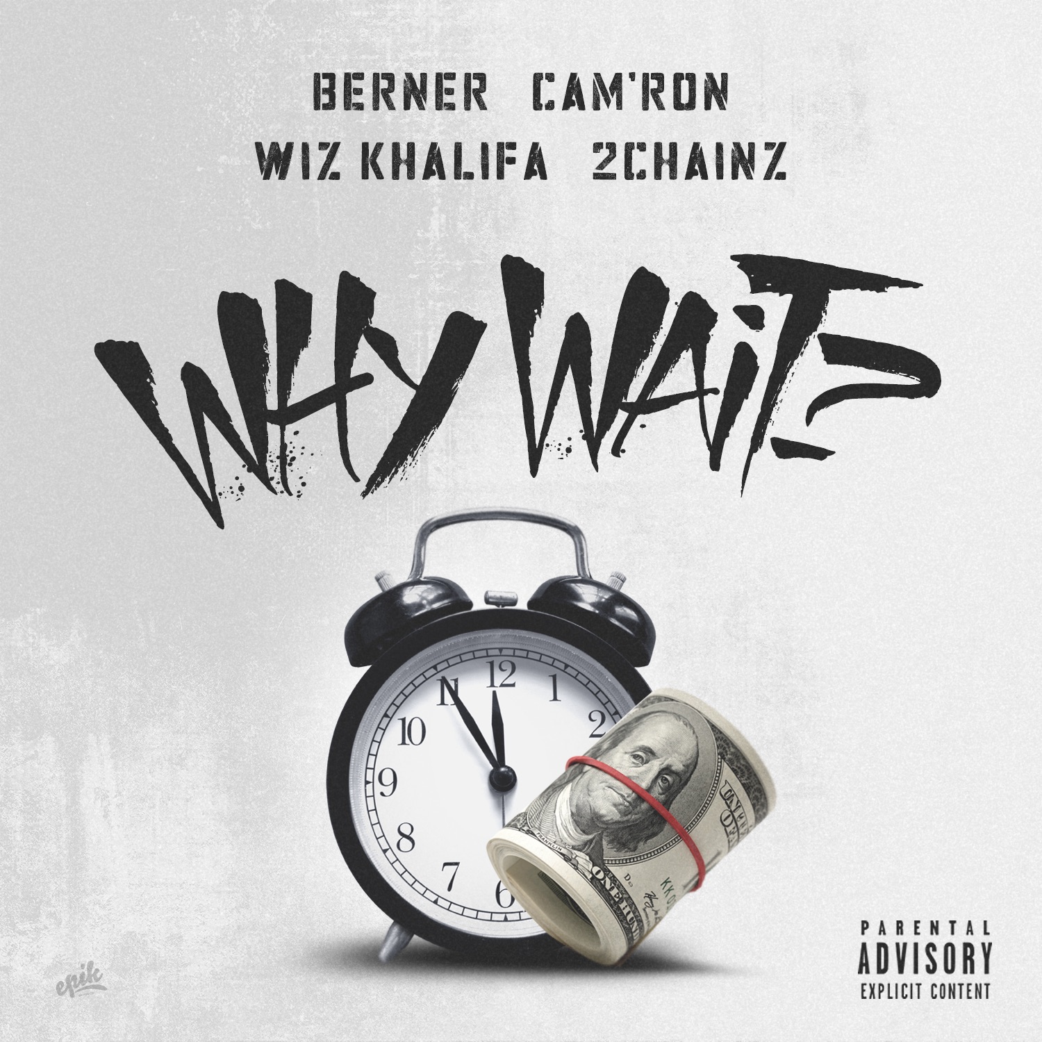 Why Wait? (feat. Wiz Khalifa & 2 Chainz) - Single album cover