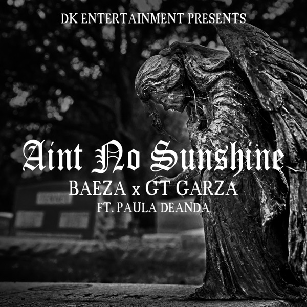 Ain't No Sunshine (feat. Paula Deanda) - Single album cover