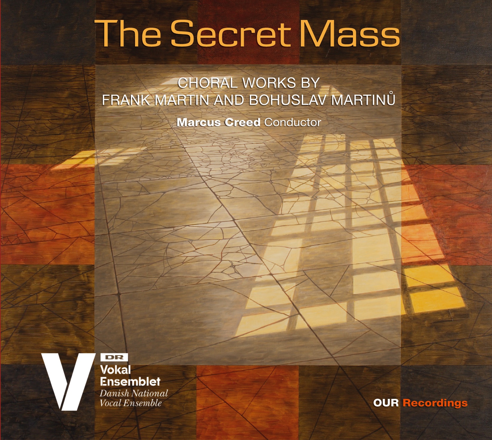 The Secret Mass: Choral Works by Frank Martin & Bohuslav Martinů album cover