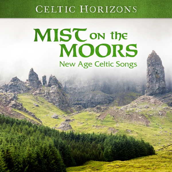 Celtic Horizons: Mist On the Moors album cover