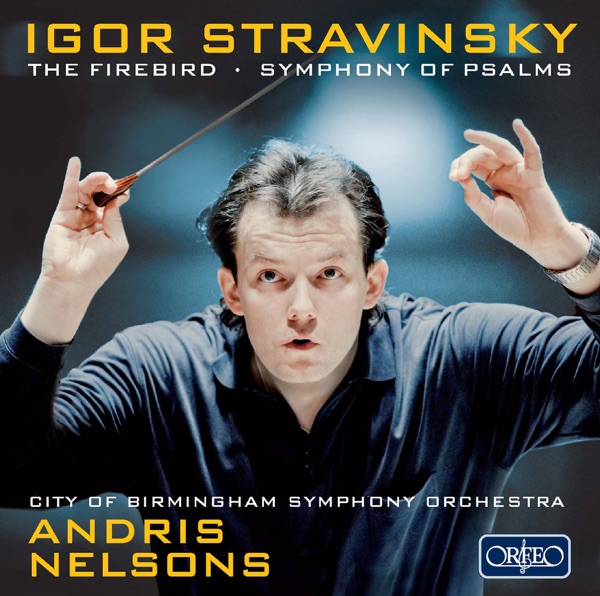 Stravinsky: The Firebird & A Symphony of Psalms album cover