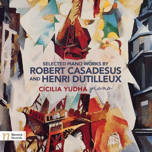 Casadesus & Dutilleux: Selected Piano Works album cover