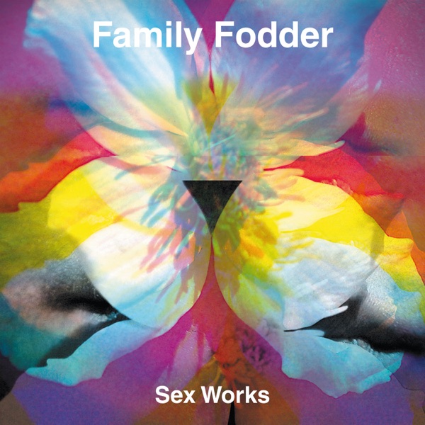 Sex Works - EP album cover