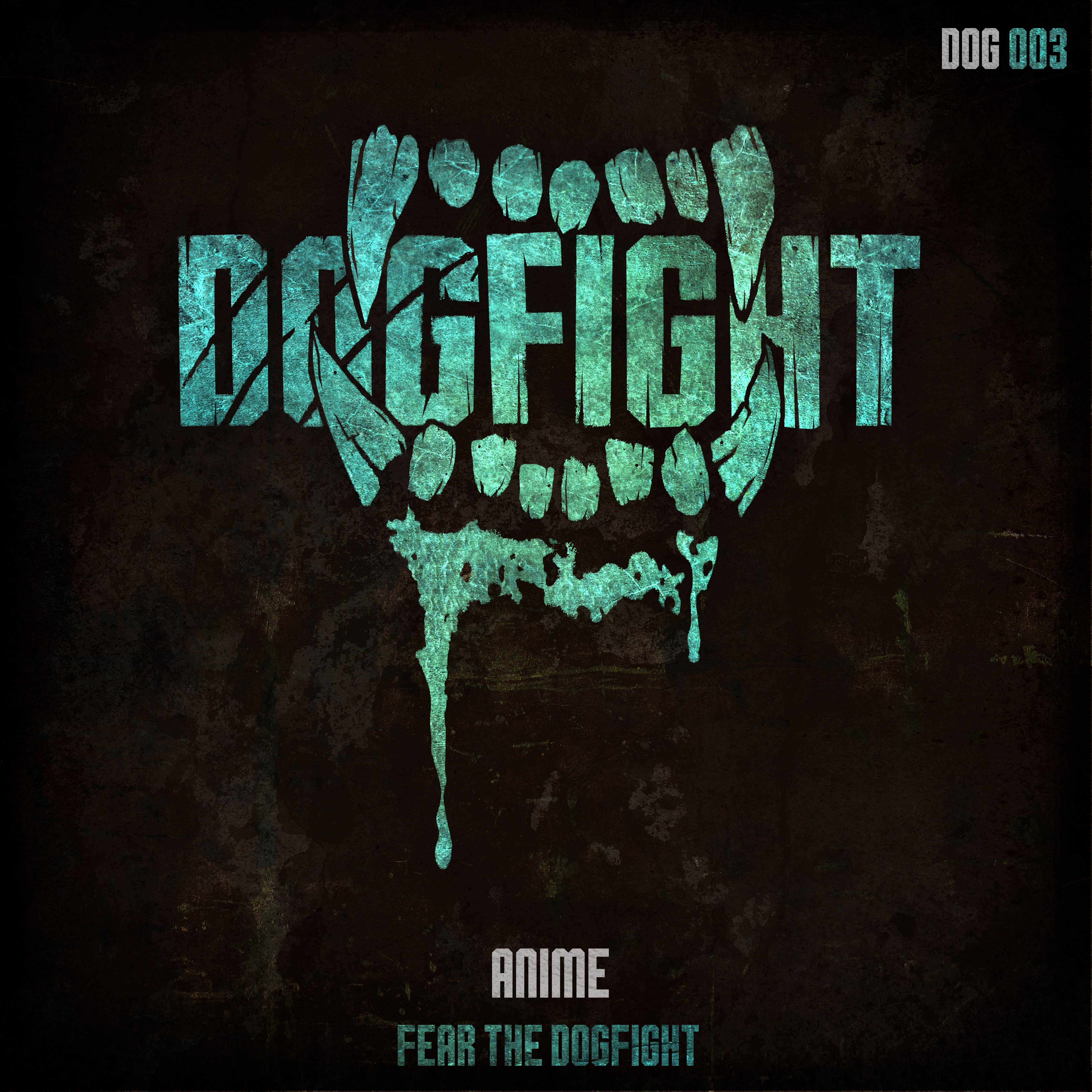 Fear the Dogfight - Single album cover
