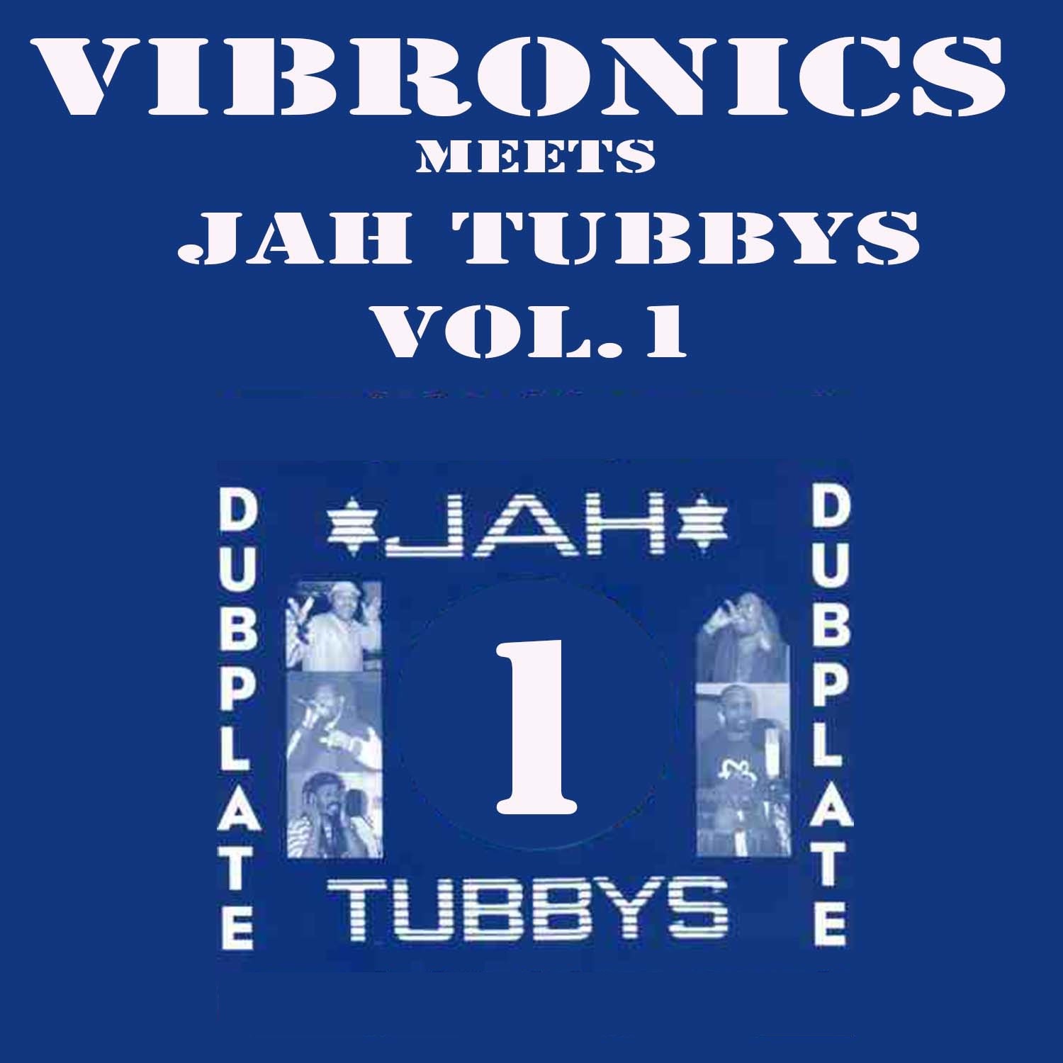 Vibronics Meets Jah Tubbys, Vol. 1 album cover