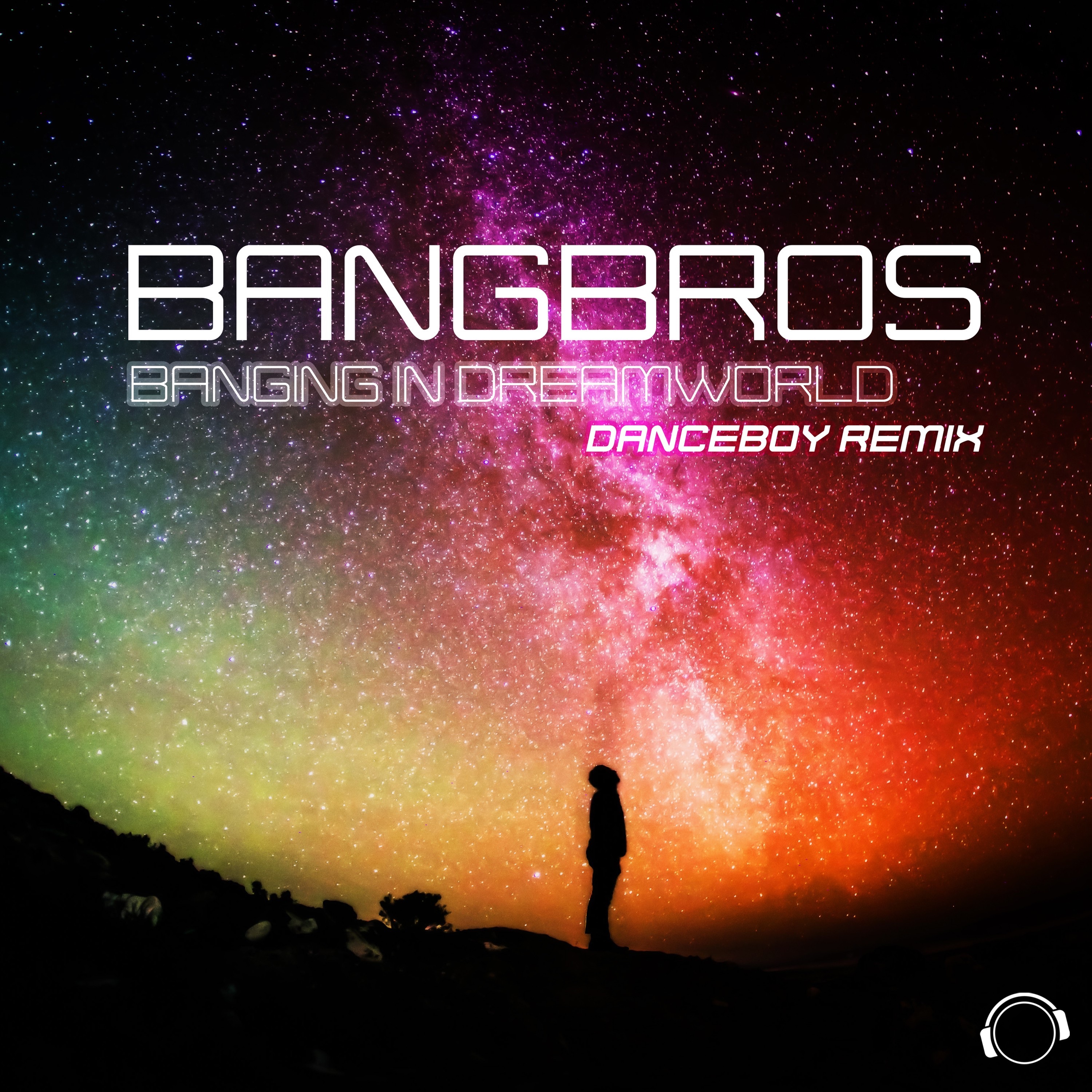 Banging in Dreamworld (Danceboy Remix) [Remixes] - Single album cover