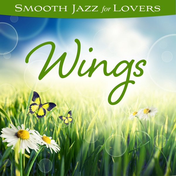 Smooth Jazz for Lovers: Wings album cover
