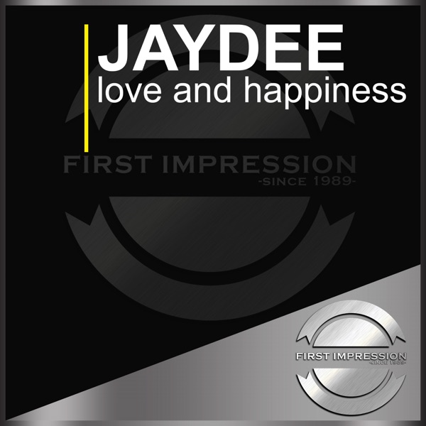 Love and Happiness - Single album cover