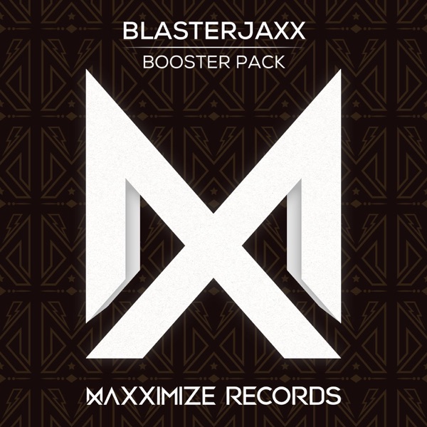 Blasterjaxx Booster Pack - Single album cover