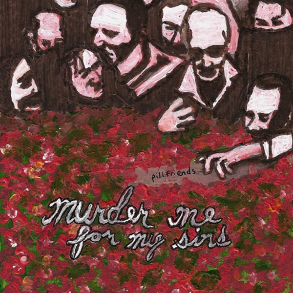 Murder Me for My Sins - EP album cover