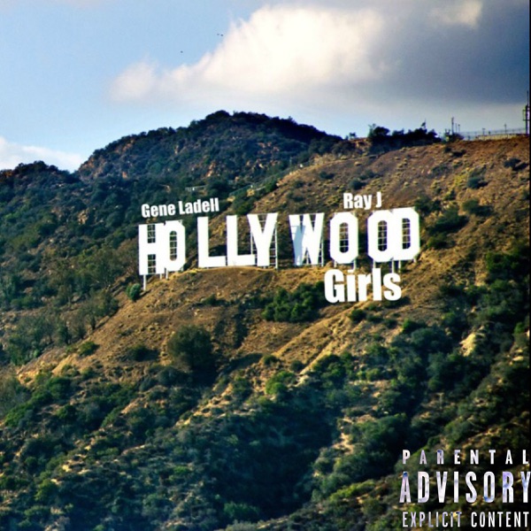 Hollywood Girls (feat. Ray J) - Single album cover
