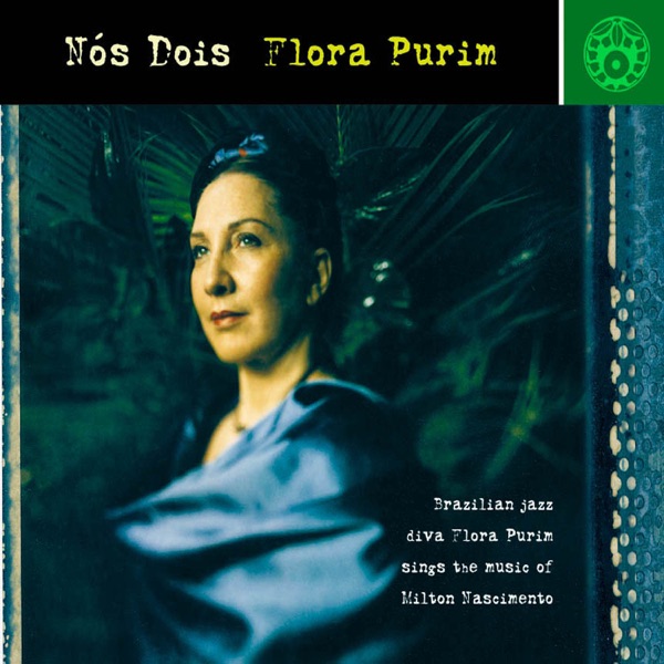 Nos Dois - Flora Purim Sings Milton Nascimento album cover