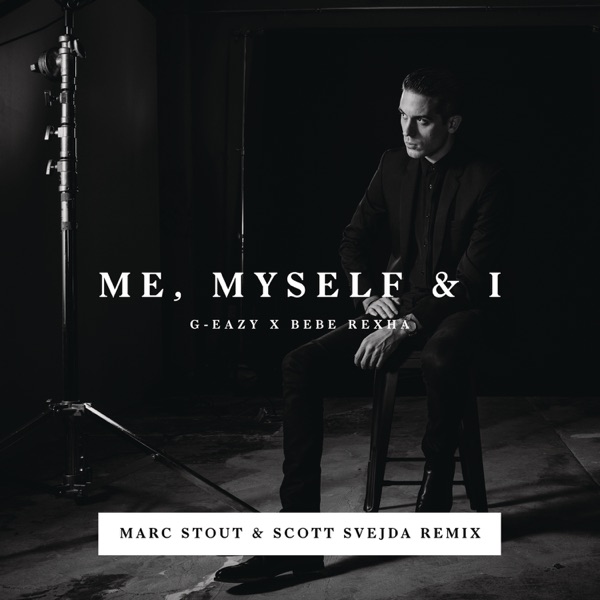 Me, Myself & I (Marc Stout & Scott Svejda Remix) - Single album cover