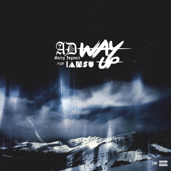 Way Up (feat. Iamsu!) - Single album cover