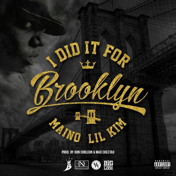 I Did It for Brooklyn (feat. Lil' Kim) - Single album cover