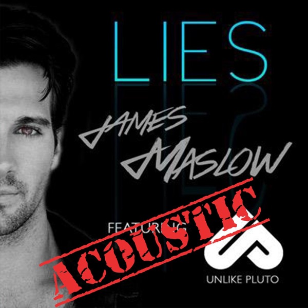 Lies (Acoustic) [feat. Unlike Pluto] - Single album cover