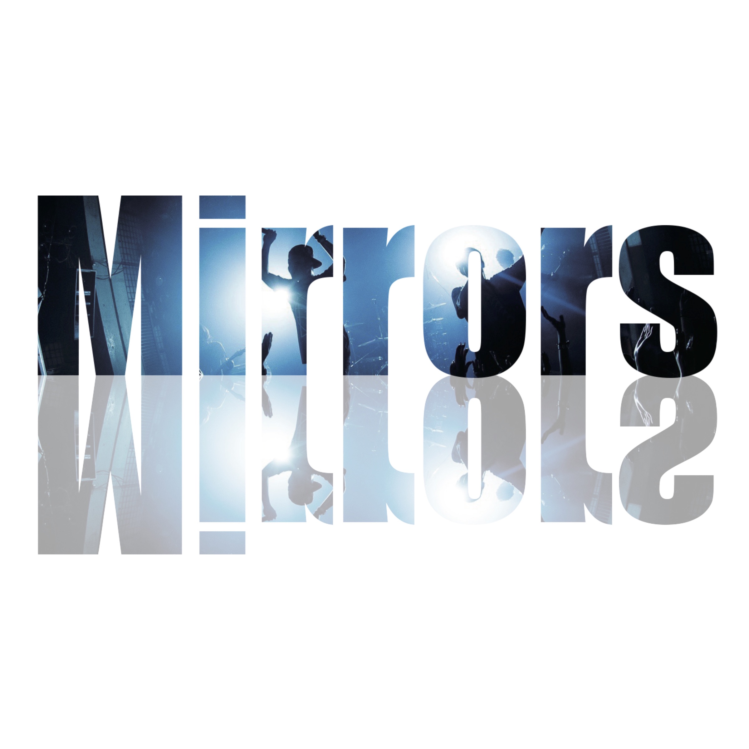 Mirrors - Single album cover