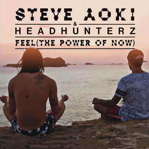 Feel (The Power of Now) - Single album cover