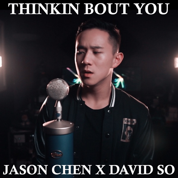 Thinkin Bout You (feat. David So) - Single album cover