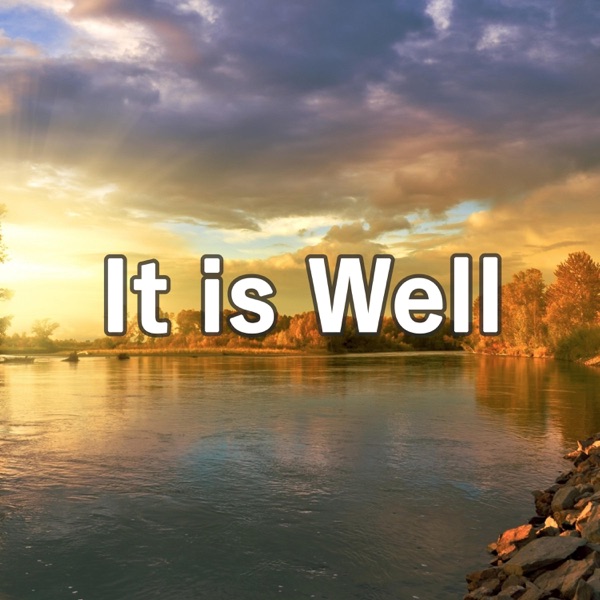 It Is Well (When Peace Like a River) [Piano] - Single album cover