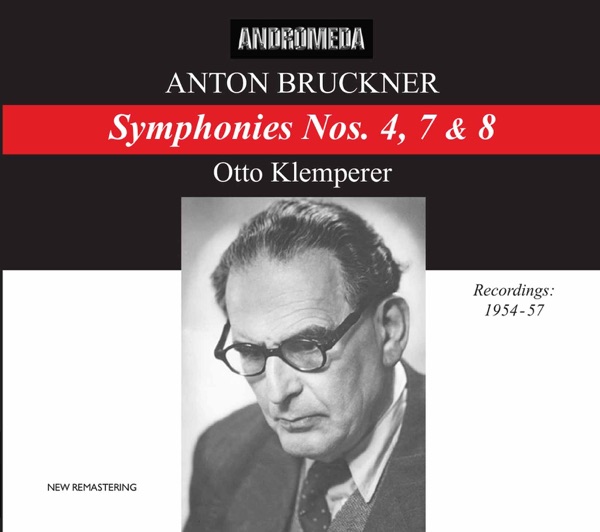 Bruckner: Symphonies Nos. 4, 7 & 8 album cover