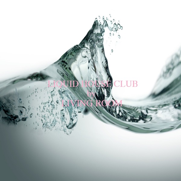 Liquid House CLub - EP album cover