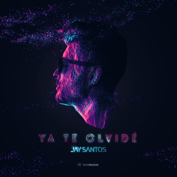 Ya Te Olvidé (Radio Edit) - Single album cover