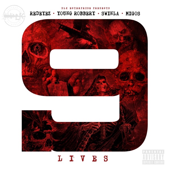 9 Lives (feat. Young Robbery & Swinla) - Single album cover