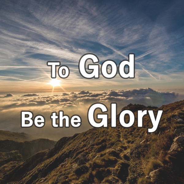 To God Be the Glory (Piano Hymns) - Single album cover