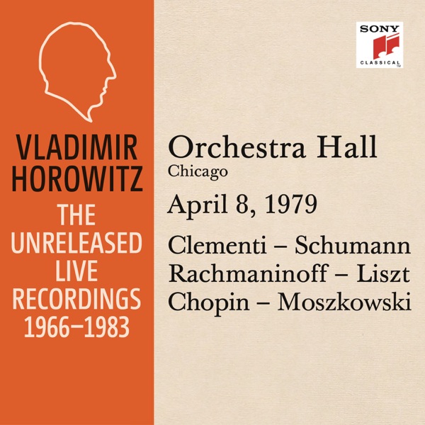 Vladimir Horowitz in Recital at Orchestra Hall, Chicago, April 8, 1979 album cover