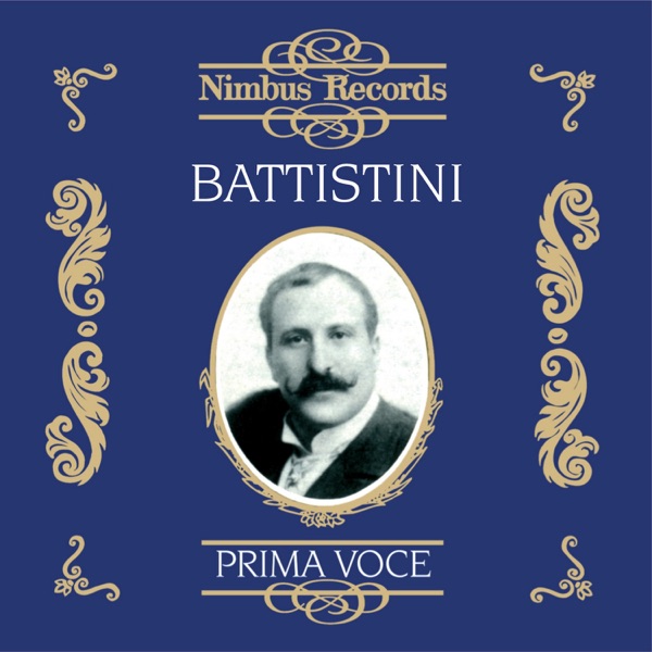 Mattia Battistini (Recorded 1902 - 1913) album cover