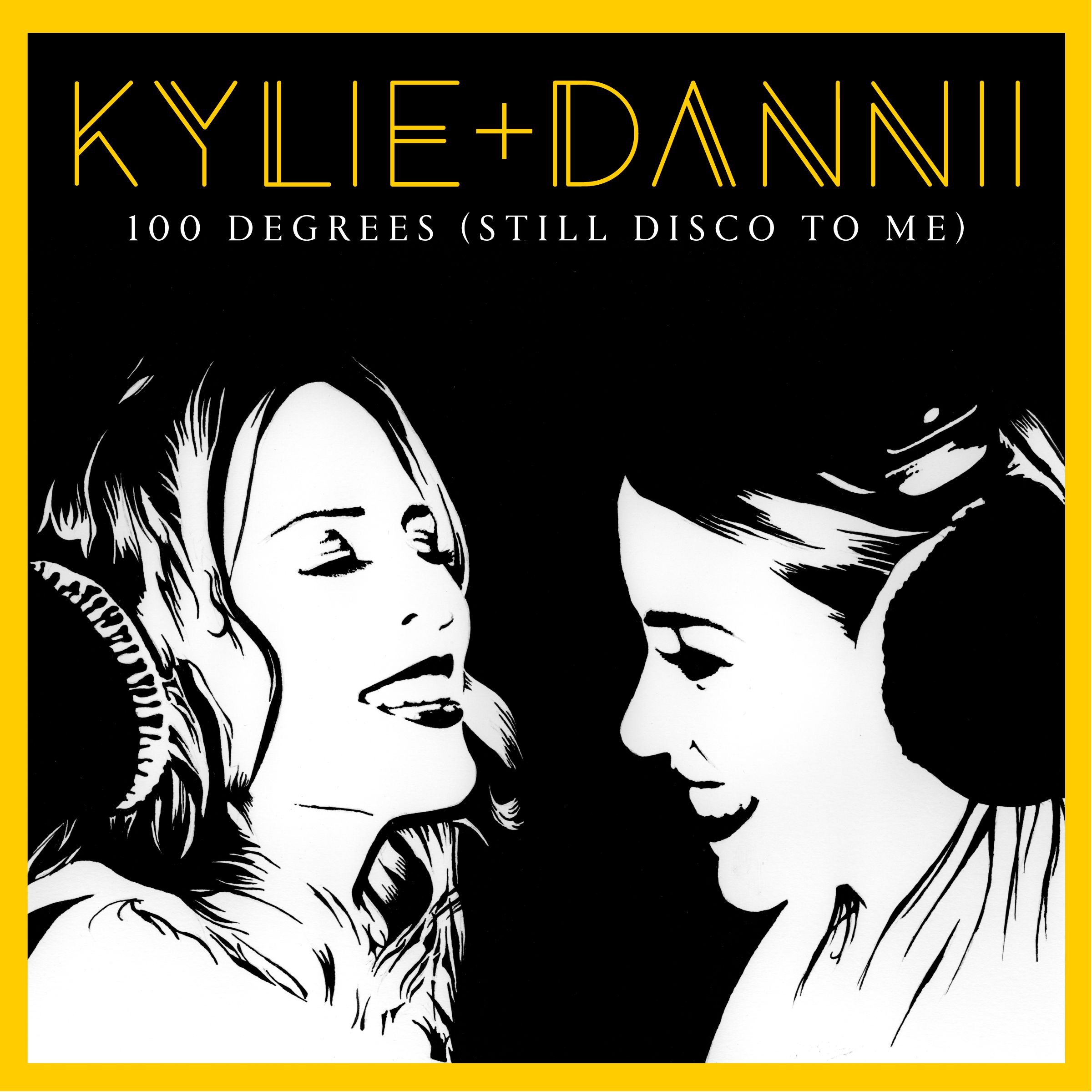 100 Degrees (Still Disco to Me) [with Dannii Minogue] - EP album cover