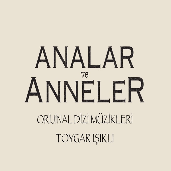 Analar ve Anneler ( Original Soundtrack of Tv Series ) album cover