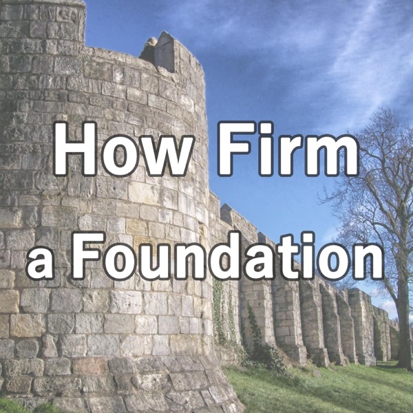 How Firm a Foundation (Piano Hymns) - Single album cover
