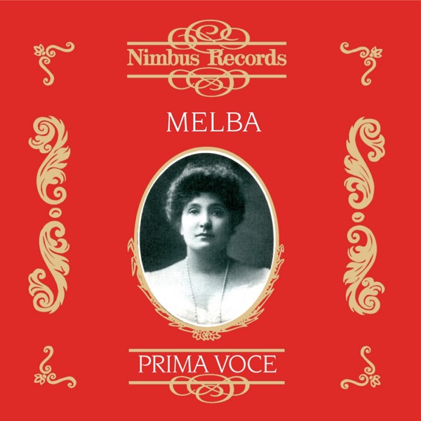 Nellie Melba (Recorded 1905 - 1926) album cover