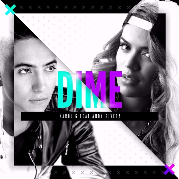 Dime (feat. Andy Rivera) - Single album cover