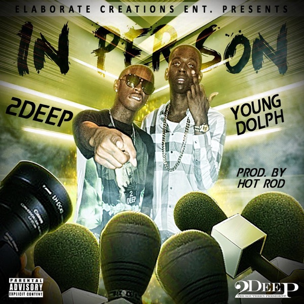 In Person (feat. Young Dolph) - Single album cover