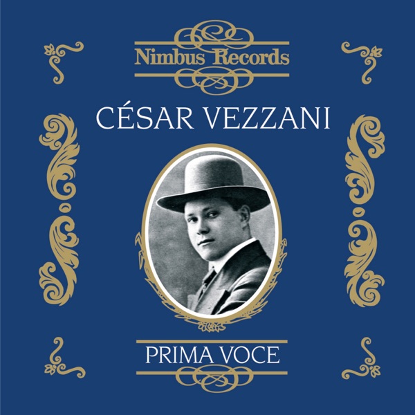 César Vezzani (Recorded 1912 - 1925) album cover