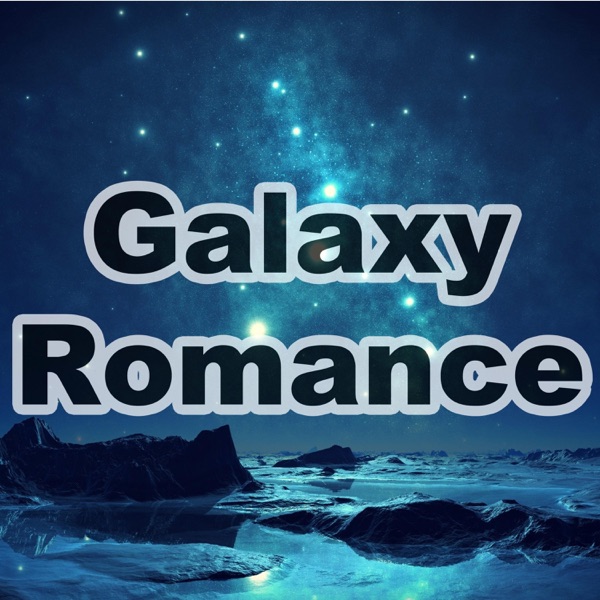 Galaxy Romance (Piano Instrumental) - Single album cover