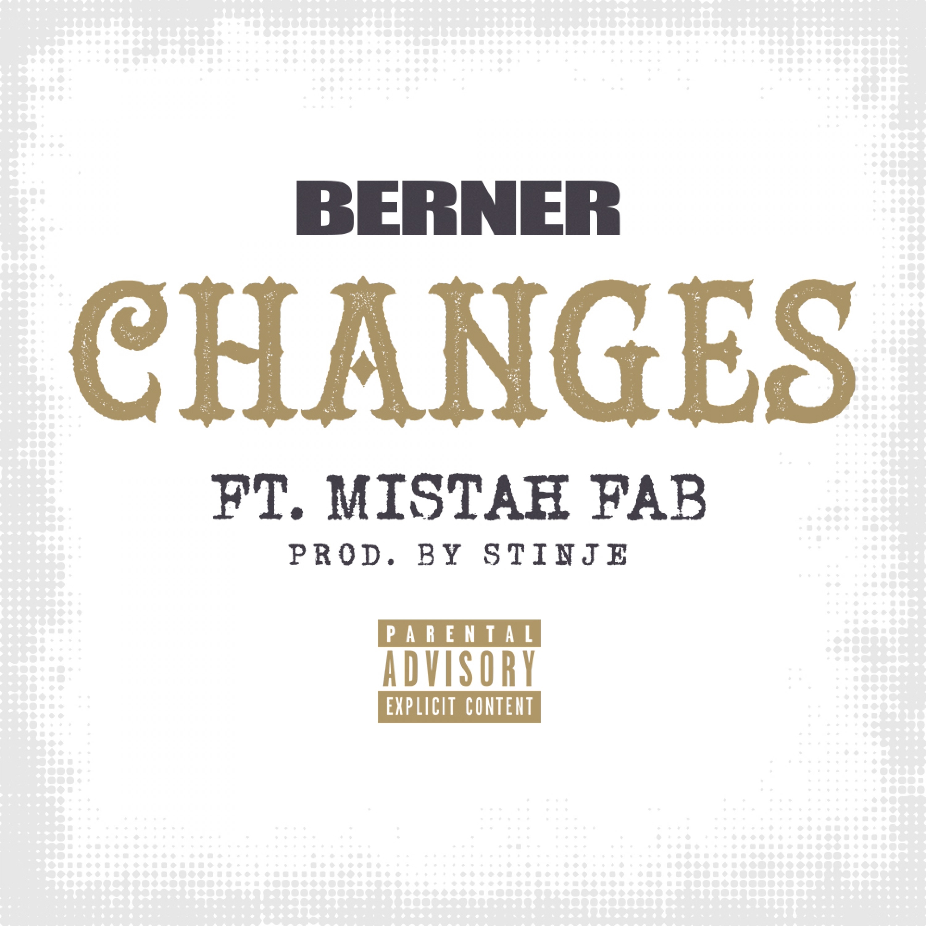 Changes (feat. Mistah F.A.B.) - Single album cover