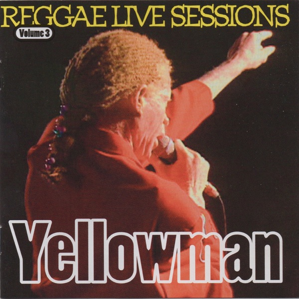 Yellowman Reggae Live Sessions album cover