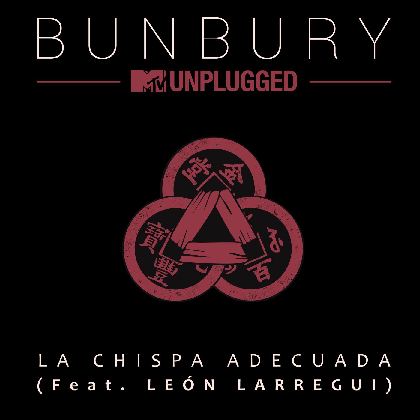 La chispa adecuada (feat. León Larregui) [MTV Unplugged] [Live] - Single album cover