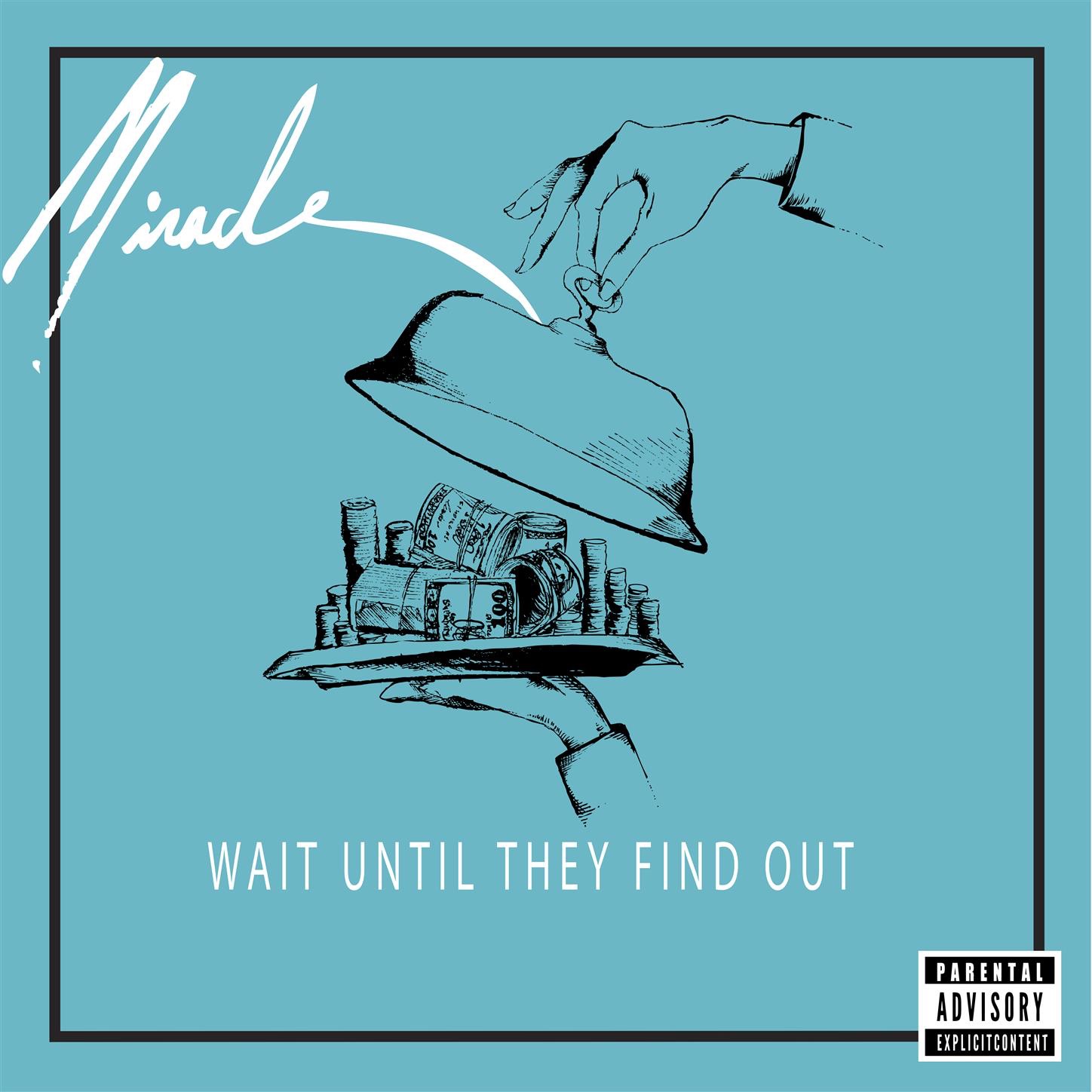 Wait Until They Find Out - Single album cover