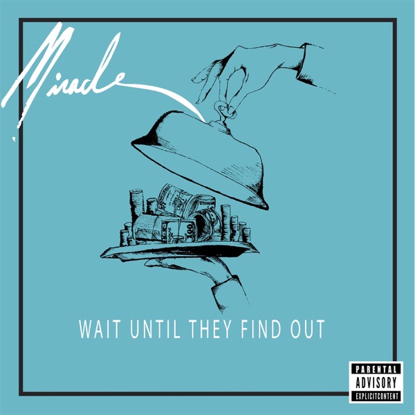 Wait Until They Find Out - Single album cover