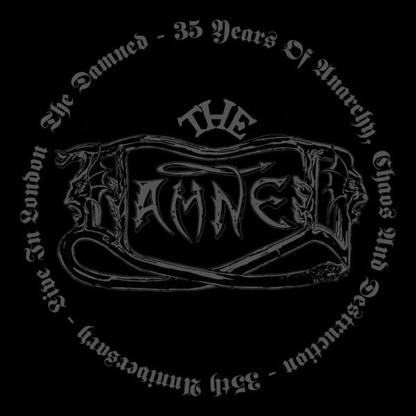 35 Years of Anarchy Chaos and Destruction - 35th Anniversary (Live in London) album cover